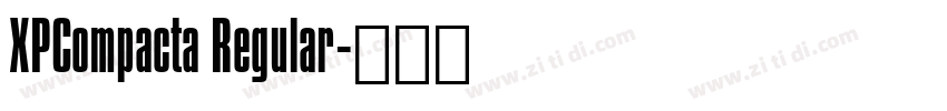 XPCompacta Regular字体转换